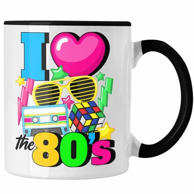 I Love The 80's Tasse Geschenk 80er Jahre Achziger Jahre Erinnerungen