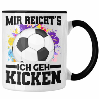 Mir Reichts Ich Geh Kicken Tasse Geschenk Fußball-Spieler Geschenkidee Fußballer
