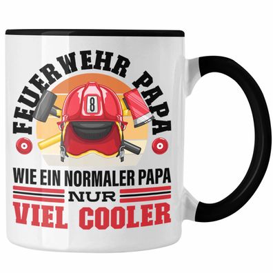 Feuerwehr Papa Tasse Geschenk Feuerwehrmann Lustiger Spruch Vatertag