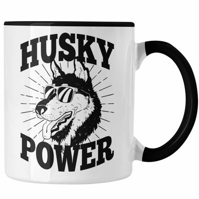 Husky Power Hund Tasse Husky-Besitzer Mama Geschenkidee Lustiger Spruch