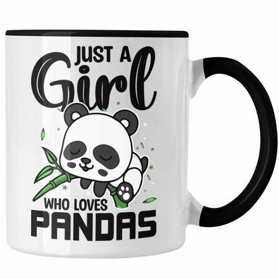 Just A Girl Who Loves Pandas Tasse Geschenk Mädchen