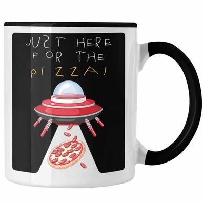 Alien Tasse Just Here For The Pizza Außerirdische Geschenkidee Meme