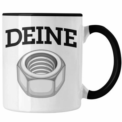 Deine Mutter Tasse Handwerker Spruch Schraube Wortspiel Humor KFZ Mechaniker Männer S