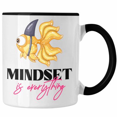 Mindset Is Everything Tasse Motivation Fisch Haifisch