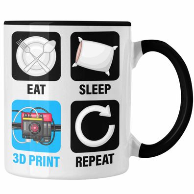 3D Drucker Tasse Geschenk fér 3D Printing Eat Sleep 3D Print Repeat Männer
