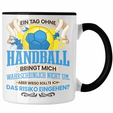 Handball Tasse Geschenk fér Handball-Spieler Spielerin Trainer Coach Lustiger Spruch