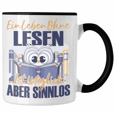 Lesen Tasse Geschenk Spruch Leseratte Bécherwurm Geschenkidee Ein Leben Ohne Lesen