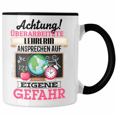 Lehrerin Tasse Geschenk Lustiger Spruch Geschenkidee Kaffeebecher fér Klassenlehrerin