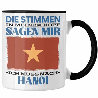 Hanoi Tasse Urlaub Heimat Geschenk Spruch Vietnam Geschenkidee