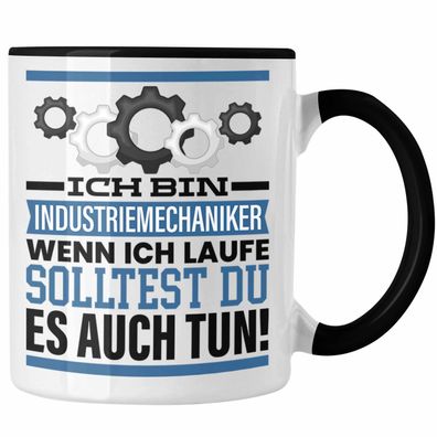 Industriemechaniker Tasse Geschenk Spruch Männer Geschenkidee Wenn Ich Renne Solltest