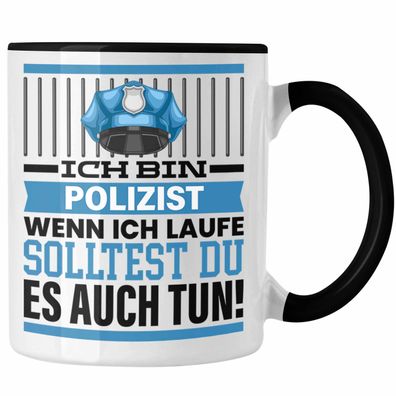 Polizist Tasse Geschenk Spruch Männer Polizei Geschenkidee Wenn Ich Renne Solltest Du