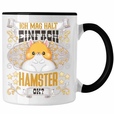 Hamster Tasse Geschenk Hamster Besitzer Spruch Geschenkidee Ich Mag Halt Einfach Hams