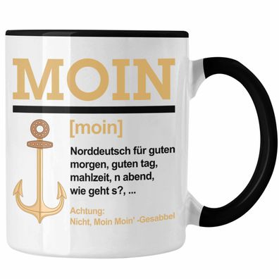 Moin Tasse Geschenk Norddeutschland Slang Kaffeetasse
