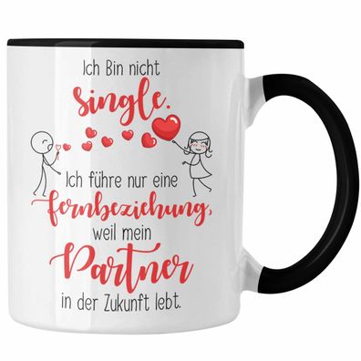 Single Tasse Geschenk Fernbeziehung mit Partner in der Zukunft Geschenkidee Frauen Mä