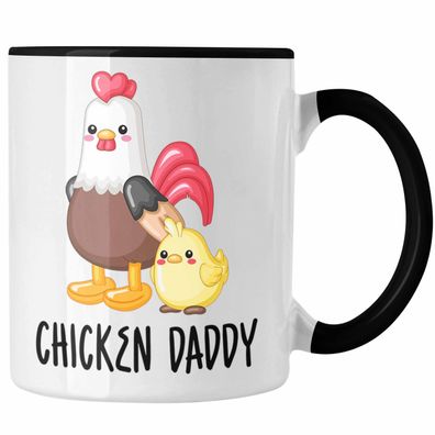 Chicken Daddy Tasse Lustiges Geschenk fér Bauer Landwirt