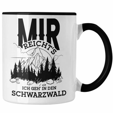 Schwarzwald Wanderer Tasse mit lustigem Spruch - Geschenk fér Naturfreunde und Wander