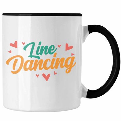 Lustige Line Dance Tasse - Tolles Geschenk fér Line Dance Enthusiasten "Line Dancing"