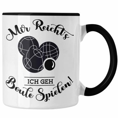 Boule Tasse Geschenk Boule-Spieler Geschenkidee Spruch Mir Reichts Ich Geh Boule Spie