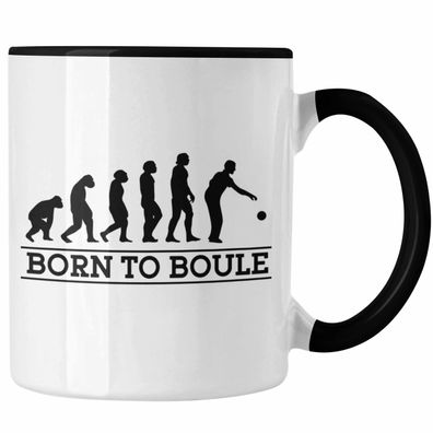Boule Tasse Geschenk Boule-Spieler Geschenkidee Spruch Born To Boule