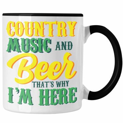 Lustige Country Music Tasse Geschenk fér Fans der Country-Musik