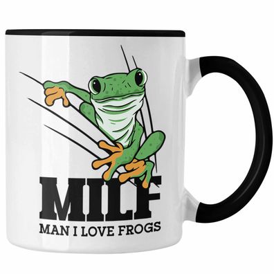 Lustige Frosch Tasse Geschenk fér Froschliebhaber Lustig MILF Man I Love Frogs