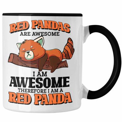 Lustige Roter Panda Tasse Spruch Geschenk fér Panda-Liebhaber