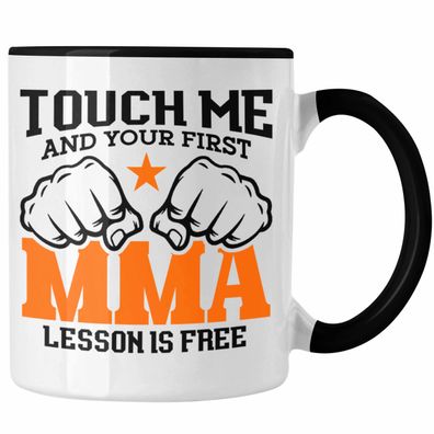 MMA-Tasse Geschenk fér MMA-Kämpfer Geschenkidee First MMA Lesson