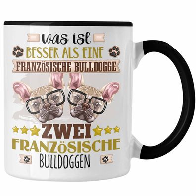 Französische Bulldogge Besitzer Tasse Geschenk Lustiger Spruch Geschenkidee Was Ist B