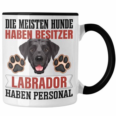 Labrador Besitzer Tasse Geschenk Lustiger Spruch Geschenkidee Besitzerin Labrador Hab