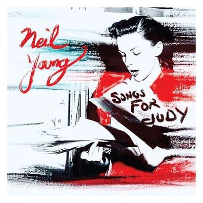 Neil Young: Songs For Judy - Warner - (Vinyl / Rock (Vinyl))
