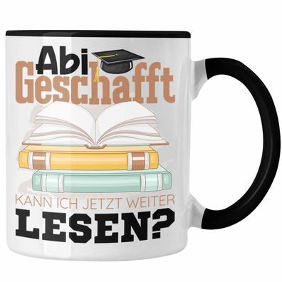 Abi Geschafft Abitur Préfung Bestanden Tasse Geschenk Kann Ich Jetzt Weiter Lesen Béc