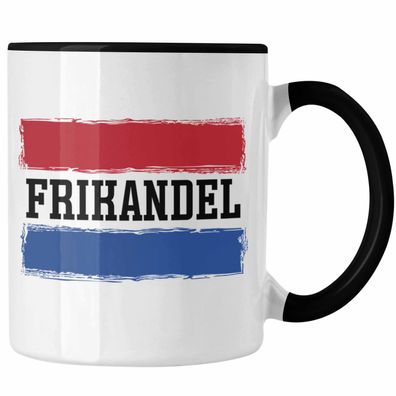 Frikandel Tasse Geschenk Holländer Geschenkidee Holland Flagge Holland Urlaub Liebhab