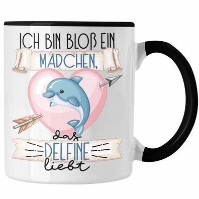 Delfine Tasse Geschenk Frauen Ich Bin Bloß Ein Mädchen Das Delfine Liebt Delfine-Lieb