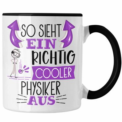 Physiker Tasse Geschenk So Sieht Ein RIchtig Cooler Physiker Aus Geschenkidee Lustige