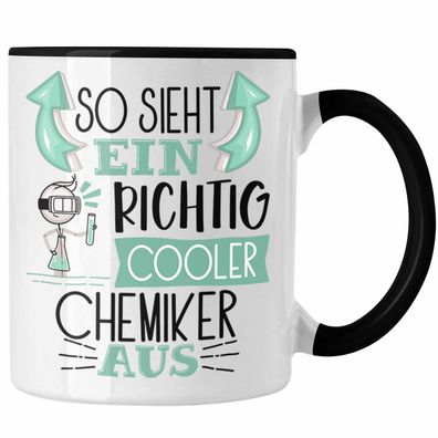 Chemiker Tasse Geschenk So Sieht Ein RIchtig Cooler Chemiker Aus Geschenkidee Lustige