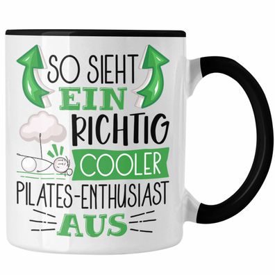 Pilates-Enthusiast Tasse Geschenk So Sieht Ein Richtig Cooler Pilates-Enthusiast Aus
