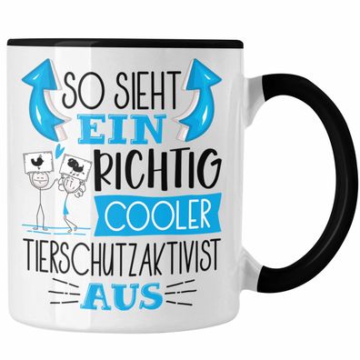 Tierschutzaktivist Tasse So Sieht Ein Richtig Cooler Tierschutzaktivist Aus Geschenk