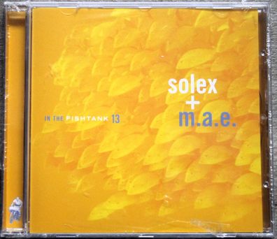 Solex + M.A.E. - In The Fishtank 13 (2013) (CD) (Konkurrent - FISH 13 CD) (Neu + OVP)