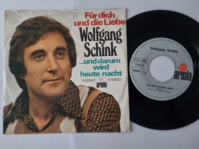 Wolfgang Schink - Für dich und die Liebe 7'' Vinyl Germany