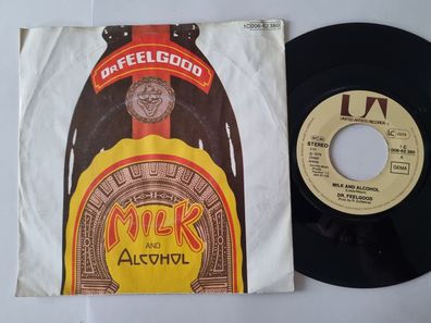 Dr. Feelgood - Milk and alcohol 7'' Vinyl Germany