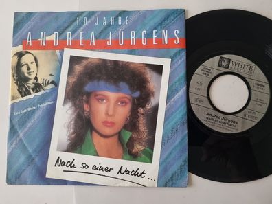 Andrea Jürgens - Nach so einer Nacht…/ Und dabei liebe ich euch beide 7'' Vinyl
