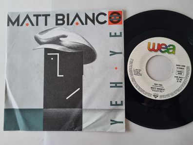 Matt Bianco - Yeh Yeh 7'' Vinyl Germany