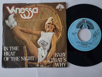 Vanessa - In the heat of the night 7'' Vinyl Holland