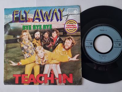 Teach In - Fly away 7'' Vinyl Germany