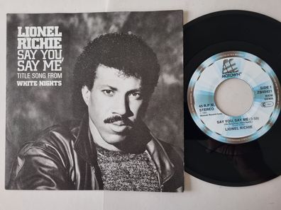 Lionel Richie - Say you, say me 7'' Vinyl Germany