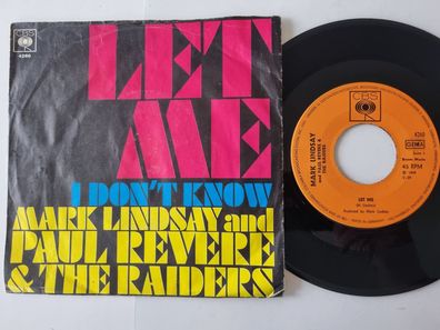 Mark Lindsay/ Paul Revere & the Raiders - Let me 7'' Vinyl Germany
