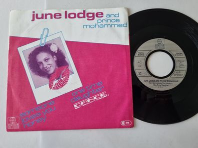 June Lodge and Prince Mohammed - Someone loves you honey 7'' Vinyl Germany