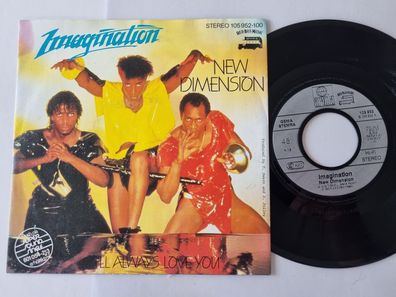 Imagination - New dimension 7'' Vinyl Germany