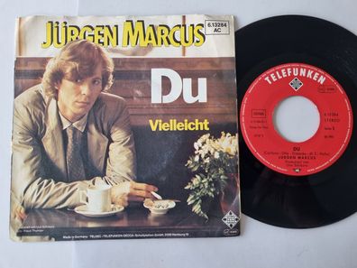 Jürgen Marcus - Du/ Vielleicht 7'' Vinyl Germany