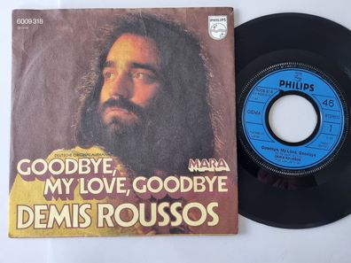 Demis Roussos - Goodbye, my love, goodbye 7'' Vinyl Germany